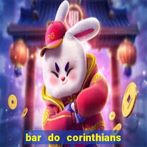 bar do corinthians em fortaleza